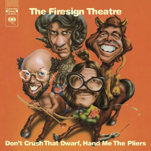 Firesign Theatre - Don't Crush That Dwarf, Hand Me The Pliers vinyl record cover