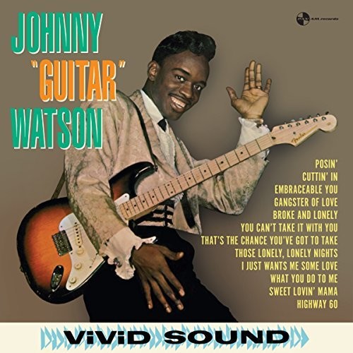 Johnny Guitar Watson (Bonus Tracks)