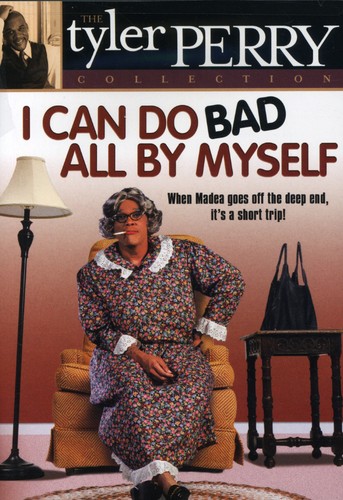 I Can Do Bad All By Myself-The Play - I Can Do Bad All By Myself
