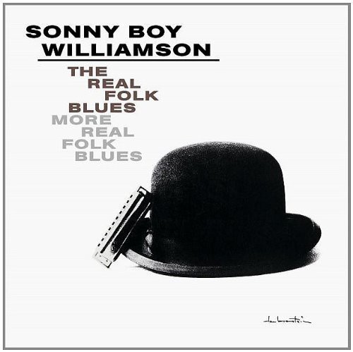 Sonny Williamson Boy - Real Folk Blues / More Real Folk Blues