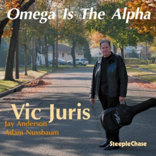 Vic Juris - Omega Is the Alpha