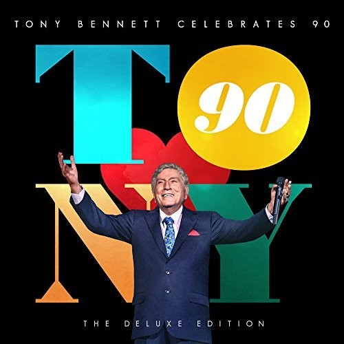Tony Bennett Celebrates 90: Deluxe Edition