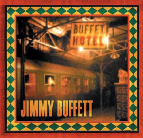 Jimmy Buffett - Buffet Hotel vinyl record cover