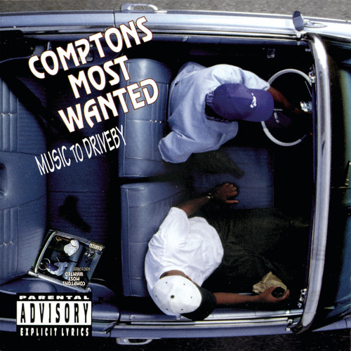 Comptons Most Wanted - Music To Driveby vinyl record cover