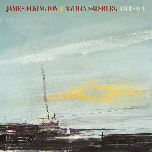 James Elkington / Salsburg,Nathan - Ambsace vinyl record cover
