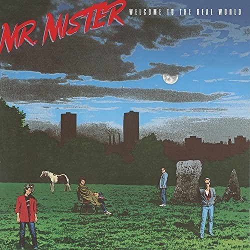 Mr Mister - Welcome To The Real World (incl. 3 bonus tracks) vinyl record cover