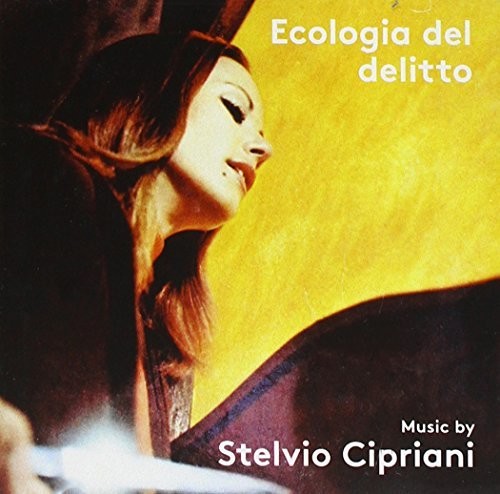 Ecologia Del Delitto (A Bay of Blood) (Original Soundtrack)