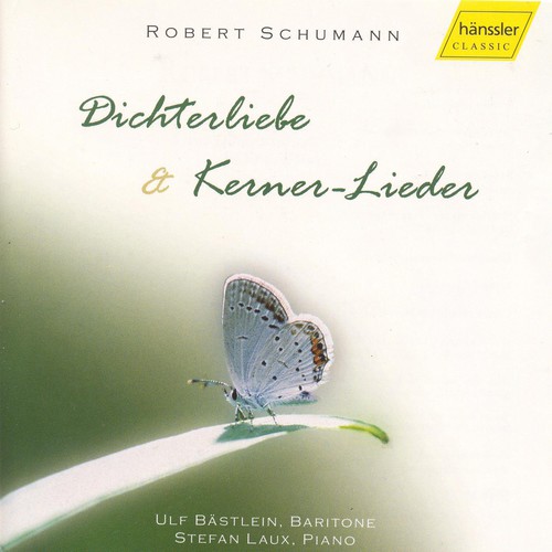 Schmelzer/Josephus/Ferdinand - Dichterliebe & Kerner-Lieder