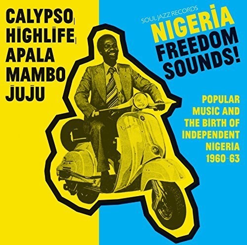 Soul Jazz Records Presents - Nigeria Freedom Sounds vinyl record cover