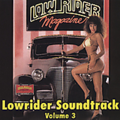 Lowrider Soundtrack 3 / Various