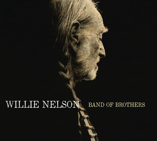 Willie Nelson - Band of Brothers vinyl record cover