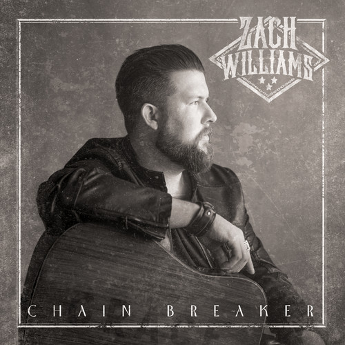 Zach Williams - Chain Breaker vinyl record cover
