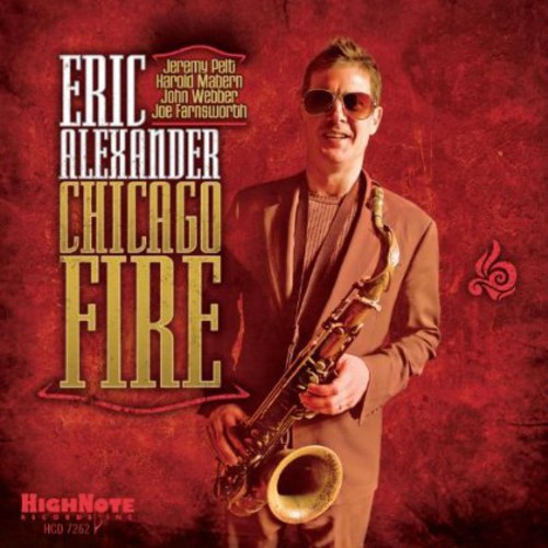 Eric Alexander - Chicago Fire vinyl record cover