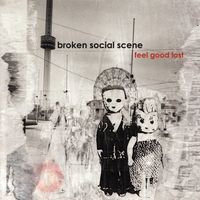 Broken Social Scene - Feel Good Lost [Remastered Vinyl]