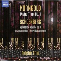 Piano Trio Op. 1 / Verklarte Nacht Op. 4