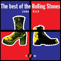 Jump Back: Best Of The Rolling Stones (1971-93)