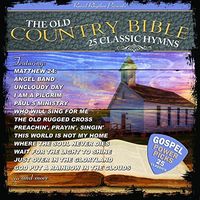 25 Classic Hymns From The Old Country Bible / Var
