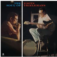 Soul of Toots Thielemans