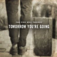 Tomorrow You're Going