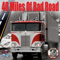 40 Miles of Bad Road / Various