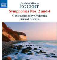 Eggert: Symphonies Nos. 2 & 4