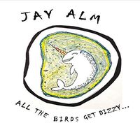 All The Birds Get Dizzy