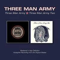 Three Man Army / Three Man Army Two