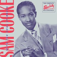 Complete Recordings of Sam Cooke with the Soul Stirrers