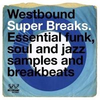 Westbound Super Breaks / Various