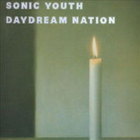 Sonic Youth - Daydream Nation
