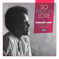 So Much Love/Darlene Love Anthology 1958-98