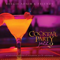 Cocktail Party Jazz 2 An Intoxicating Coll / Var - Cocktail Party Jazz 2: An Intoxicating Coll / Various