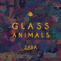 Glass Animals - Zaba [Vinyl]