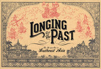 Longing for the Past: The 78 RPM Era in Southeast Asia