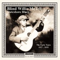 Statesboro Blues: Early Years 1927-1935