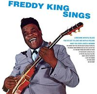 Freddy King Sings