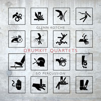 Kotche: Drumkit Quartets