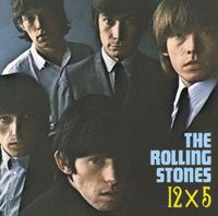 12 X 5 The Rolling Stones