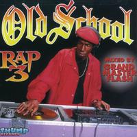 Old School Rap 3 / Various