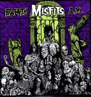 Misfits (U.S.) - Earth A.D.