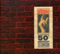 Stax 50th-Best Of - Stax 50th: 50th Anniversary Celebration / Various