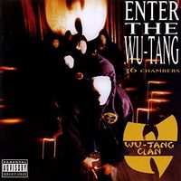 Enter the Wu-Tang Clan (36 Chambers)
