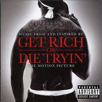 Get Rich Or Die Tryin'