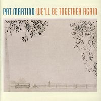 We'll Be Together Again
