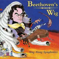 Beethoven's Wig: Sing-Along Syms / Sing-Along