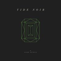 Lord Huron - Vide Noir