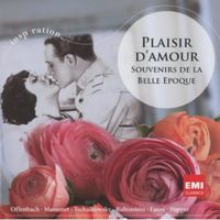 Plaisir D'amour: Souvenirs de la Belle Epoque