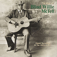 The Best Of Blind Willie McTell