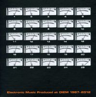 25 Years Diem - Electronic Music 1987-2012 / Various
