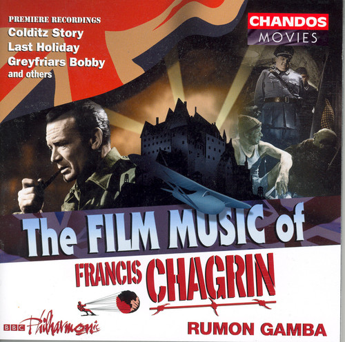Rumon Gamba - Film Music of Francis Chagrin